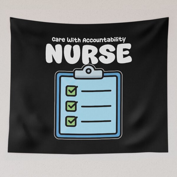 Item preview, NURSE - CARE WITH ACCOUNTABILITY designed and sold by KEF Custom.