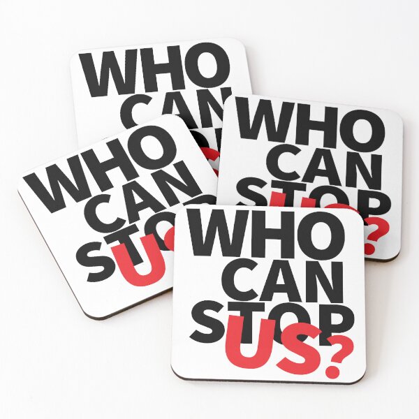 Item preview, Who can stop us  designed and sold by LOST IN THOUGHT.