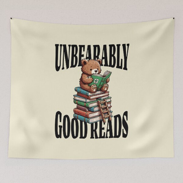 Item preview, Unbearably Good Reads Funny Bookworm designed and sold by Sachie's Studio.