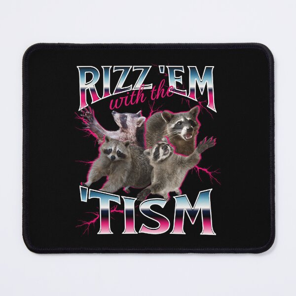 Item preview, Rizz Em With The Tism - Funny Autism Racoon 90S Bootleg designed and sold by YASSINE MIMOUNI.
