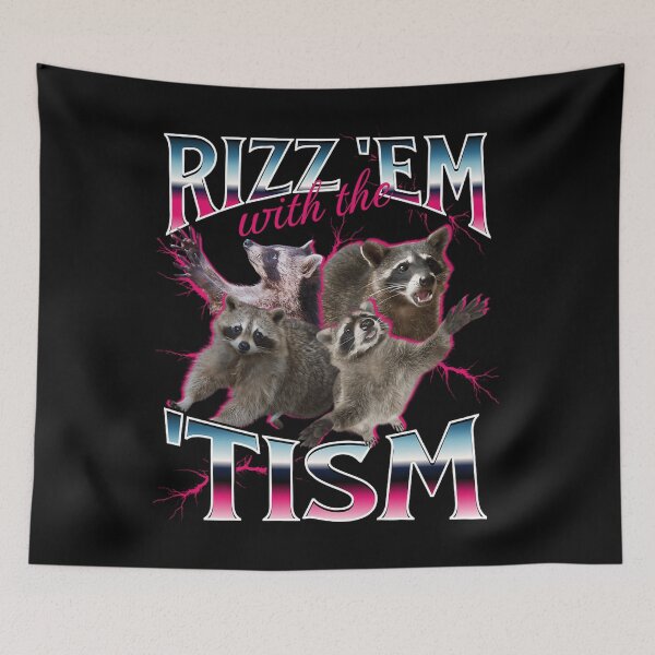 Item preview,  Rizz Em With The Tism - Funny Autism Racoon 90S Bootleg designed and sold by YASSINE MIMOUNI.
