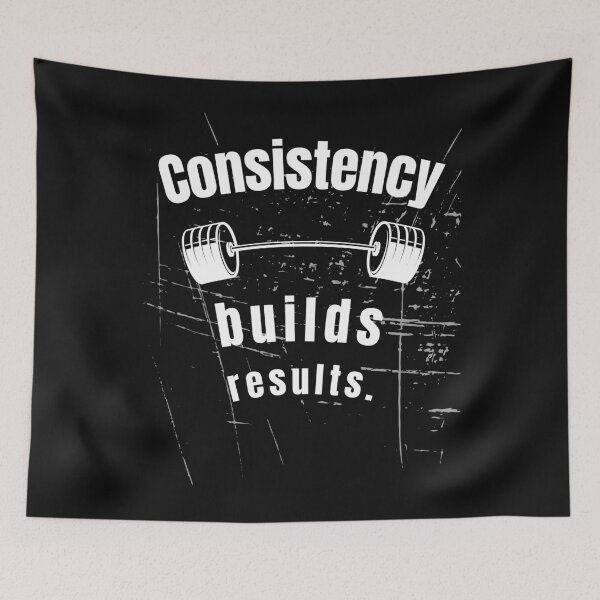 Item preview, Consistency builds results. Gym Fitness Motivation Quote designed and sold by TeeArtWorld.