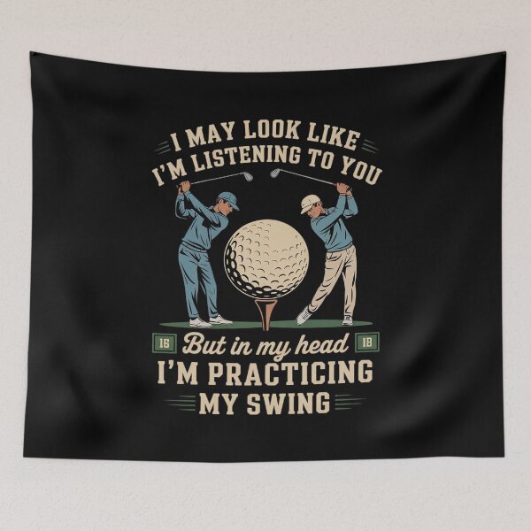 Item preview, I May Look Like I'm Listening Golf Swing Golfer Par Eagle2 designed and sold by MarkLeedsArt.
