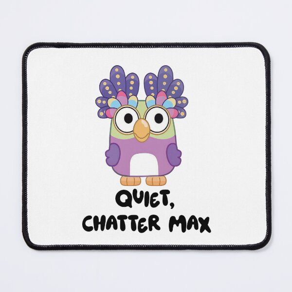 Item preview, bluey inspired quiet, chatter Max designed and sold by tonylau81.