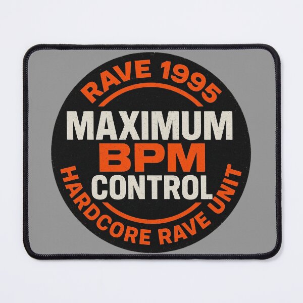 Item preview, Rave 1995 Maximum BPM Control – Hardcore Rave Culture designed and sold by |TRSSHOP|.