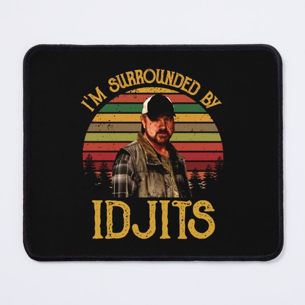 Item preview, Bobby Singer I'M Surrounded By Idjits Robert Steven Singer Supernatural designed and sold by Maxed-Clothes.
