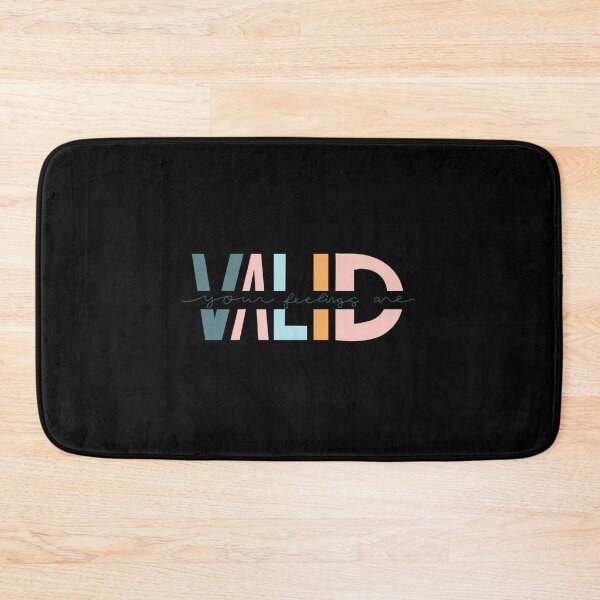 Item preview, Your Feelings Are Valid Quote designed and sold by fnezuqrt34.