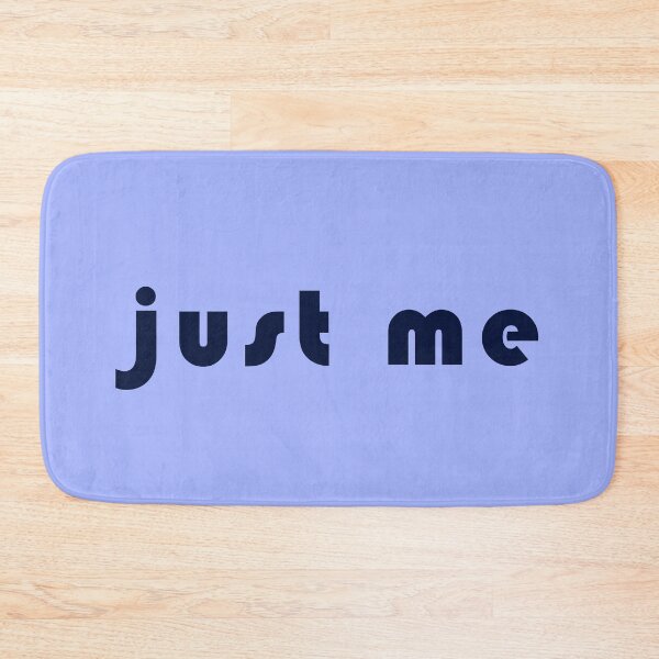 Item preview, just me, self confidence inspirational words designed and sold by WD-Artist.