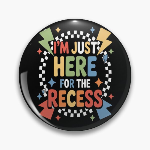 Item preview, Im Just Here For The Recess Recess Monitor Squad designed and sold by kakashinn.