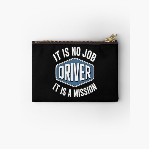 Item preview, It is no Job Driver, It is a Mission designed and sold by kakashinn.