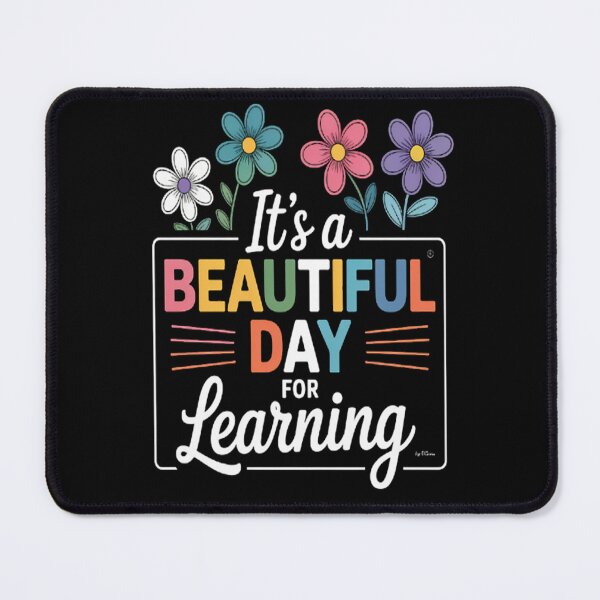 Item preview, It's a Beautiful Day For Learning Teacher Students designed and sold by kakashinn.