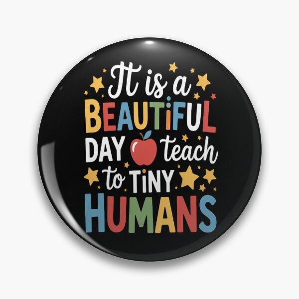 Item preview, It's A Beautiful Day To Teach Tiny Humans Rainbow Teacher designed and sold by kakashinn.