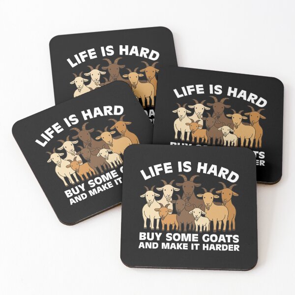 Item preview, Life is Hard Buy Some Goats and Make it Harder designed and sold by NQArtist.