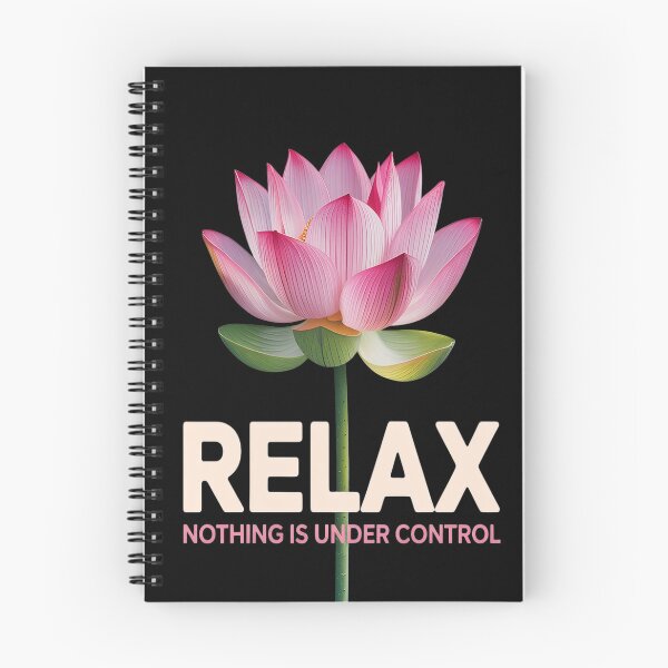 Item preview, Relax, Nothing Is Under Control designed and sold by brinbotty.