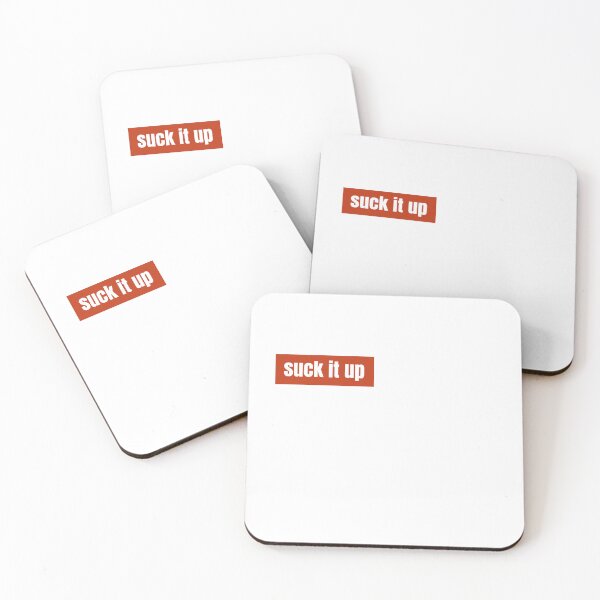 Item preview, Suck it up A Bold Phrase About Resilience designed and sold by RF-73.
