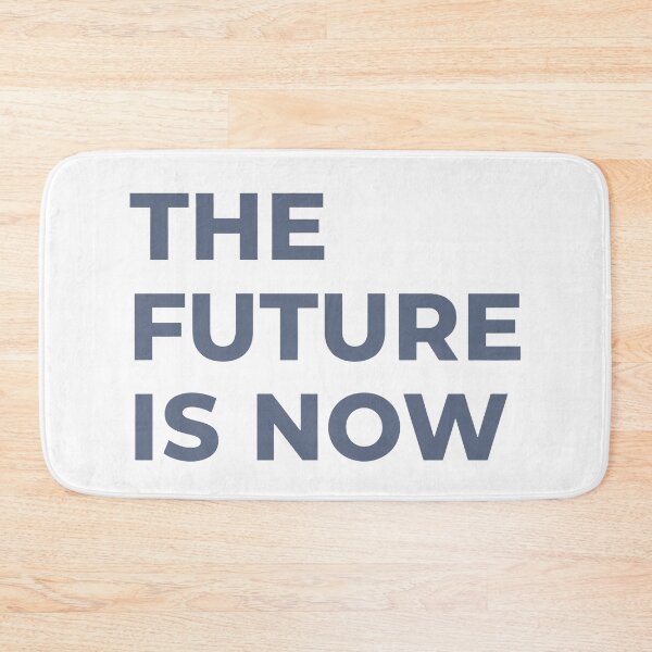 Item preview, The Future Is Now – Modern Minimal Motivational Quote Typography designed and sold by andry01.