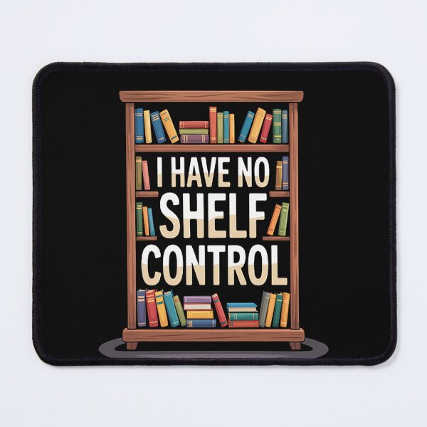 Item preview, Book Lovers I Have No Shelf Control designed and sold by gandebro.