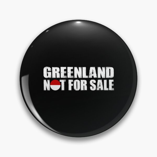 Item preview, Greenland Not For Sale designed and sold by NAB04.