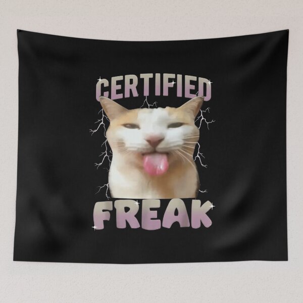 Item preview, Funny Certified Freak Cat With Tongue Out Sarcastic Pet Meme Graphic designed and sold by RenettaFunky.