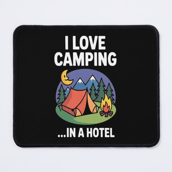 Item preview, I Love Not Camping Tent Scene Hate Camping Saying designed and sold by gandebro.