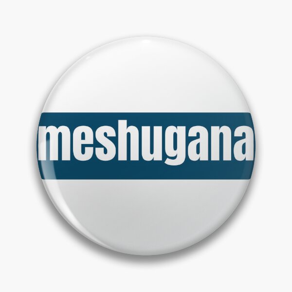 Item preview, Meshugana A Yiddish Word for Crazy Person designed and sold by RF-73.