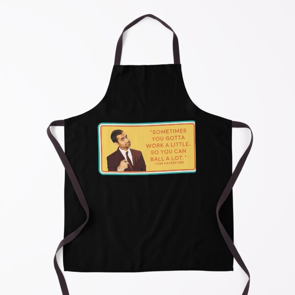 Item preview, Ball A Lot Sometimes You Gotta Work A Little So You Can Balla A Lot Tom Haverford  designed and sold by Lunastoree.