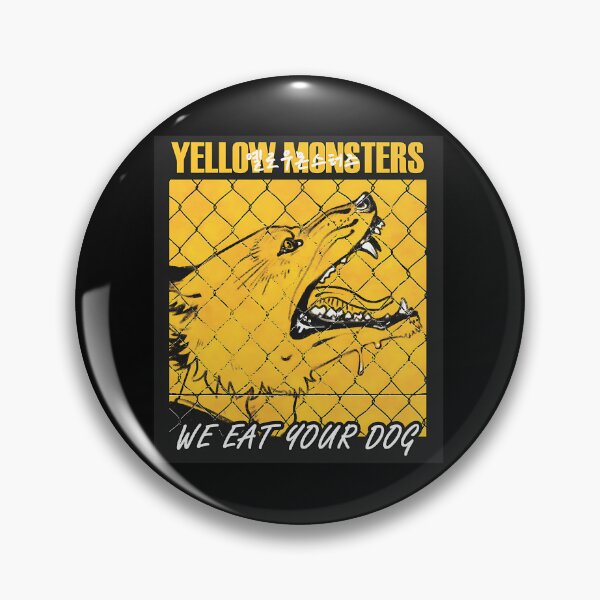 Item preview, Yellow Monsters We Eat Your Dog Textless designed and sold by Lunastoree.