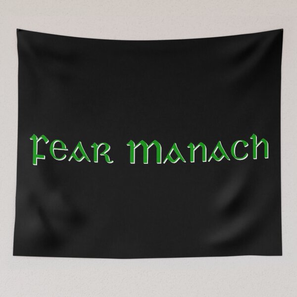 Item preview, Fear Manach - Irish for County Fermanagh designed and sold by Seorai.