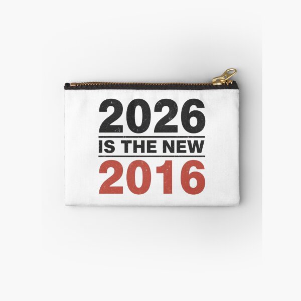 Item preview, 2026 Is the New 2016 – Retro Time Loop Phrase designed and sold by FindYouByZ.