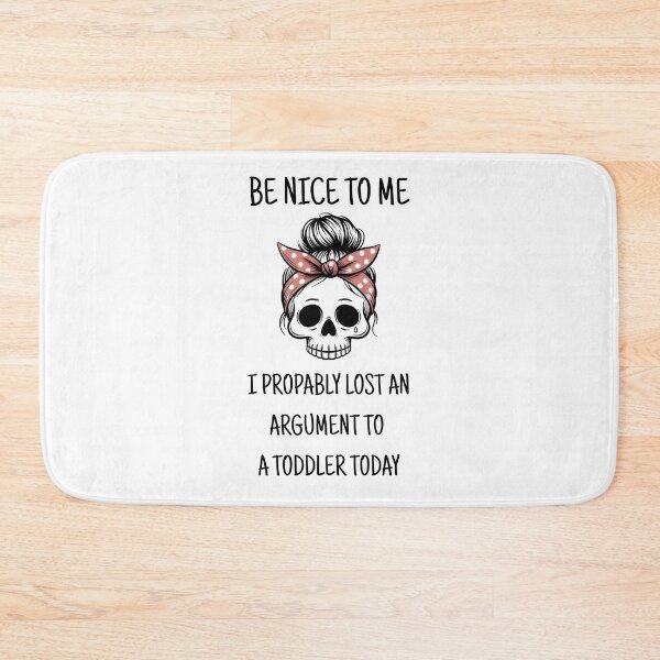Item preview, Be Kind To Me Toddler Mom Humor designed and sold by LunaMagicStudio.