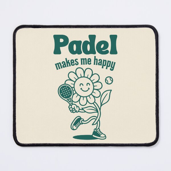Item preview, Padel Makes Me Happy designed and sold by Anniko Art Studio.