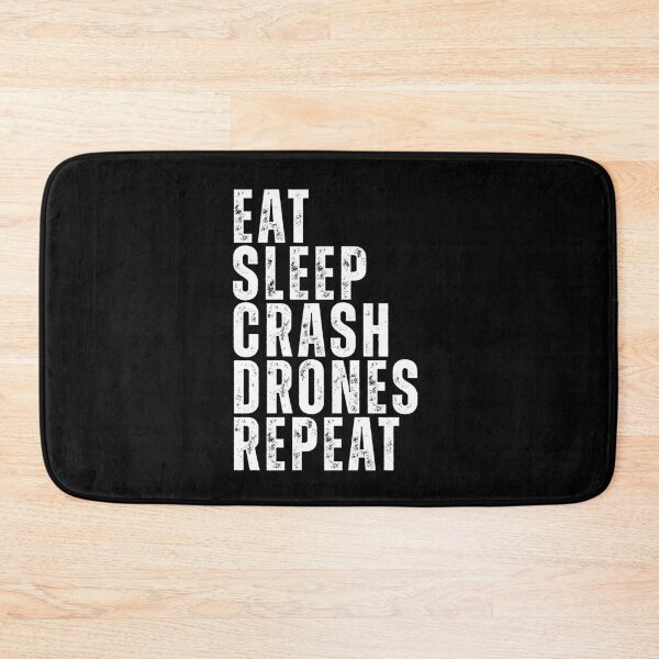 Item preview, Eat sleep crash drones repeat designed and sold by Dondonmart.