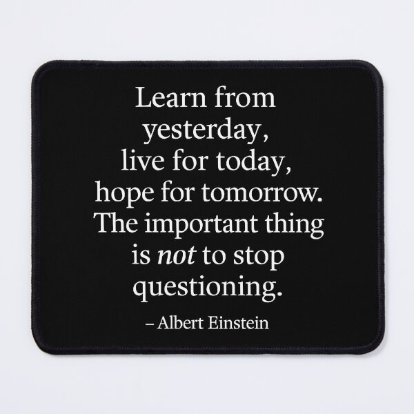 Item preview, Never Stop Questioning – Albert Einstein Quote (White Font) designed and sold by TshirtsLabs.