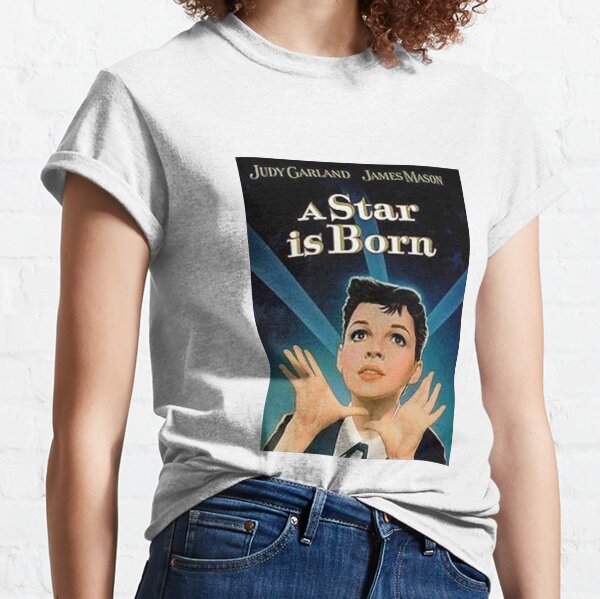 A Star Is Born T-Shirts for Sale | Redbubble