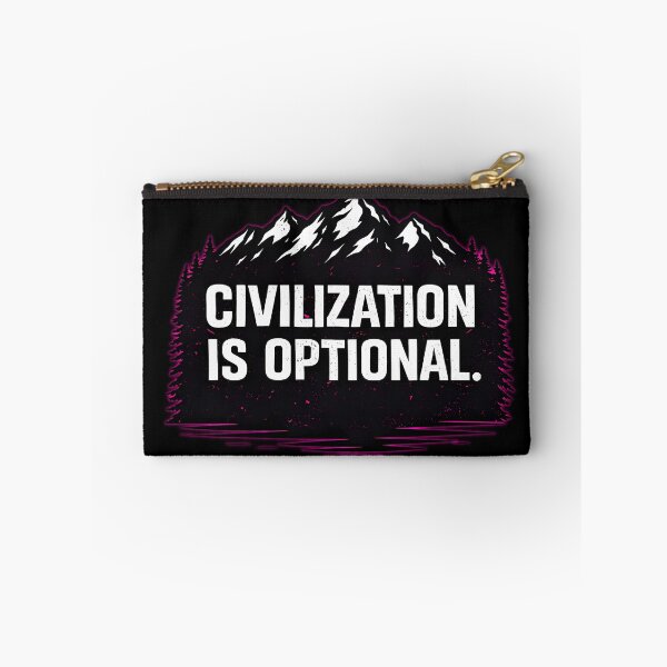 Item preview, CIVILIZATION IS OPTIONAL designed and sold by Tactical Override.