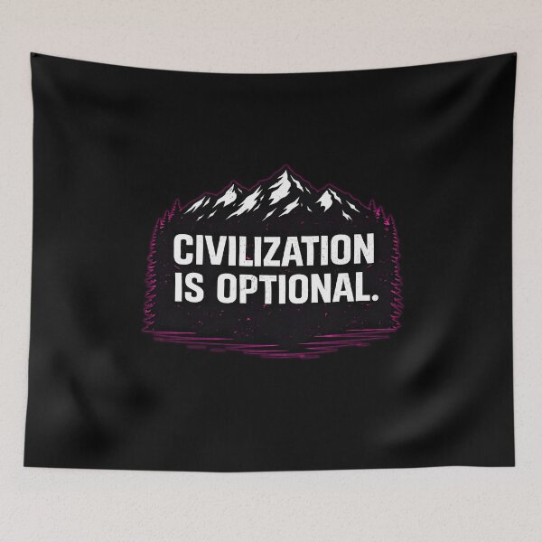 Item preview, CIVILIZATION IS OPTIONAL designed and sold by Tactical Override.