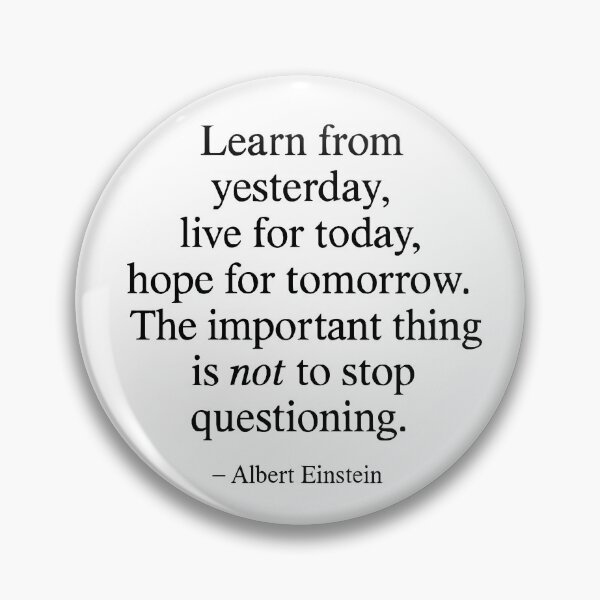 Item preview, Never Stop Questioning – Albert Einstein Quote (Black Font) designed and sold by TshirtsLabs.