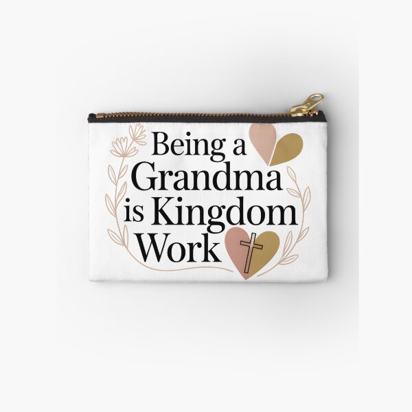 Item preview, Being A Grandma is Kingdom Work - This design is for Christian grandmothers who lovingly pass on faith, family values, and prayer to the next generation. designed and sold by ZyziowskyArt.