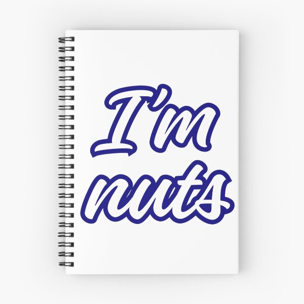 Item preview, I'M NUTS designed and sold by bebeshoppl.