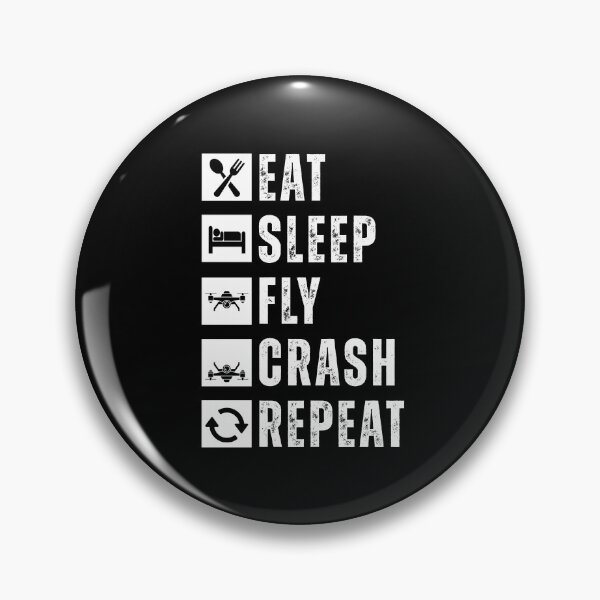 Item preview, Eat sleep crash drones repeat designed and sold by Dondonmart.