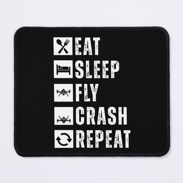 Item preview, Eat sleep crash drones repeat designed and sold by Dondonmart.