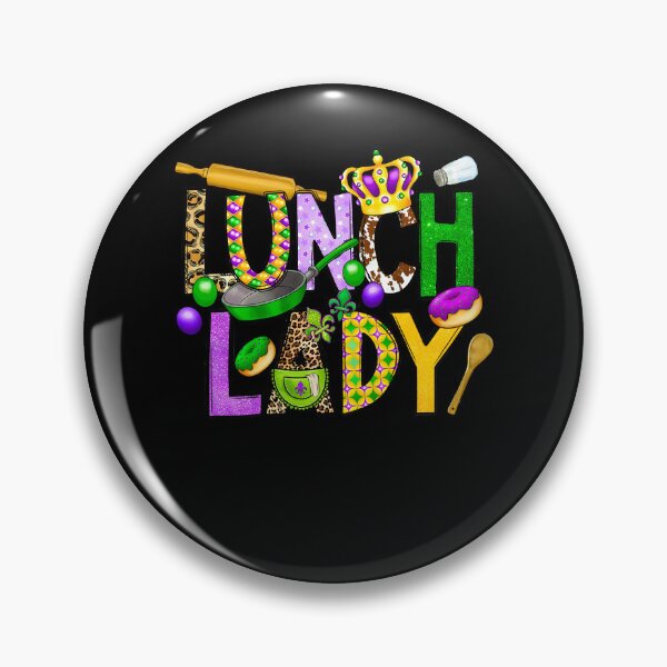 Item preview, Lunch Lady Squad Mardi Gras Proud Job Team Parades designed and sold by jakaun.