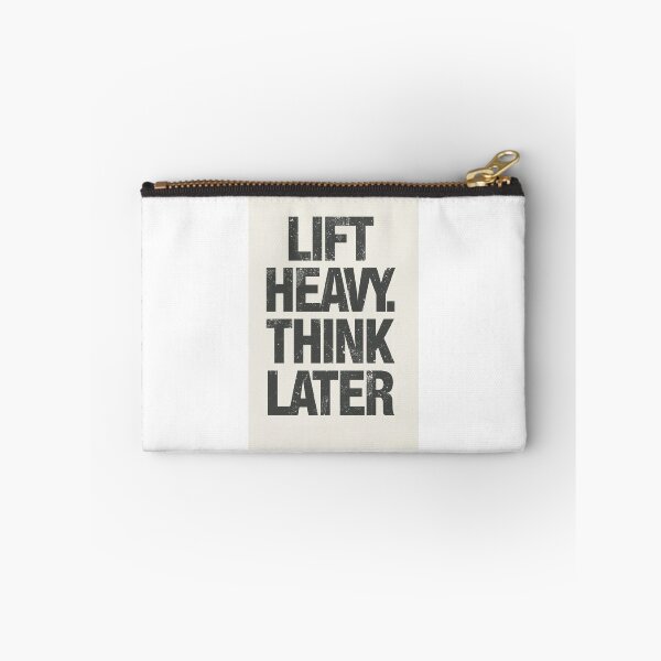 Item preview, LIFT HEAVY. THINK LATER. designed and sold by NatureNinja.