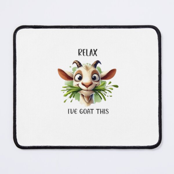 Item preview, Funny Goat Motivation Quote Relax I’ve Goat This Cute Cartoon Animal Humor Design designed and sold by Lineesh Kumar.