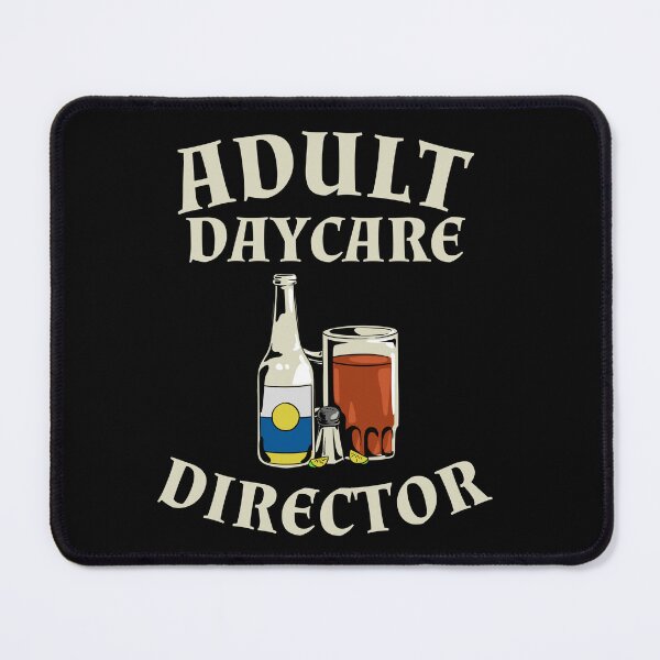 Item preview, Adult Day Care Director designed and sold by 87-Aesthetics.