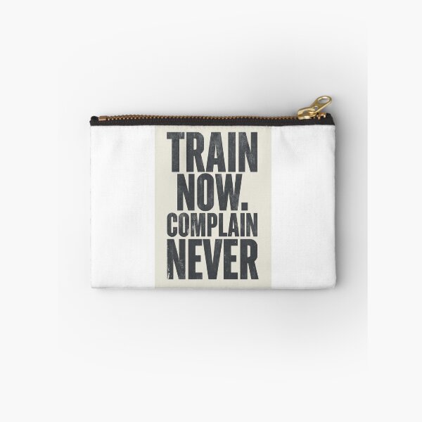 Item preview, Train Now Complain Never – Discipline Gym Motivation Quote designed and sold by NatureNinja.
