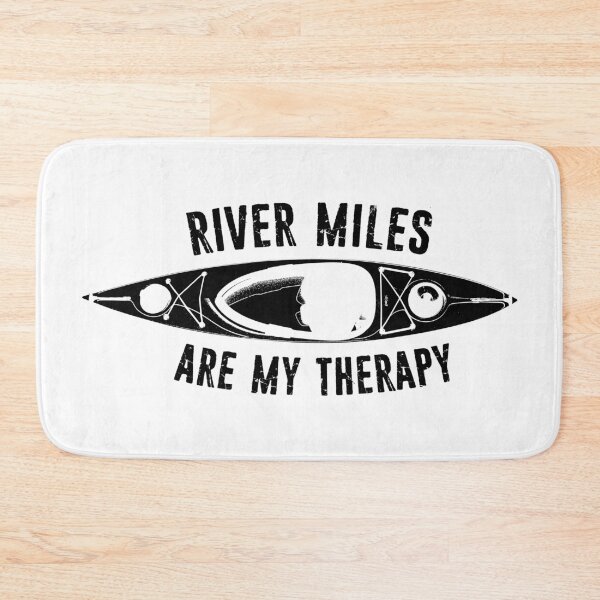 Item preview, River Miles Are My Therapy Kayaking designed and sold by Esskay Designs.
