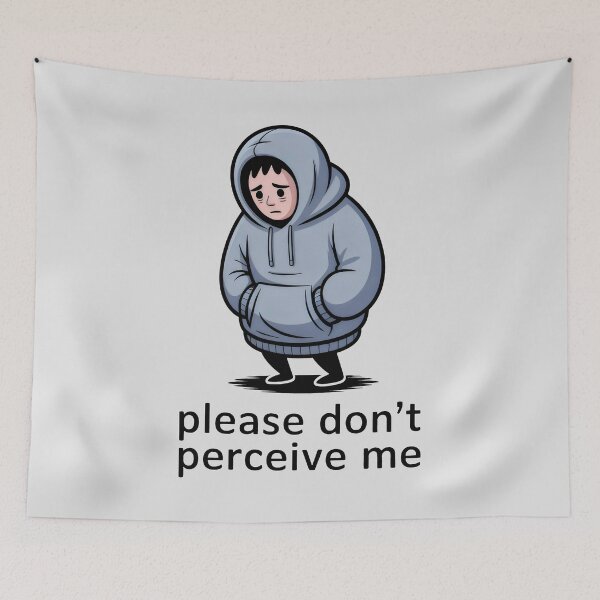 Item preview, Please Don't Perceive Me Anxiety Introvert Social Awkwardness Art designed and sold by SplashTastic.