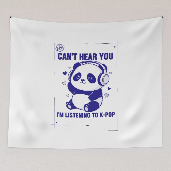 Item preview, Cant Hear You Im Listening To K-Pop Panda Kpop designed and sold by LuminOrb.