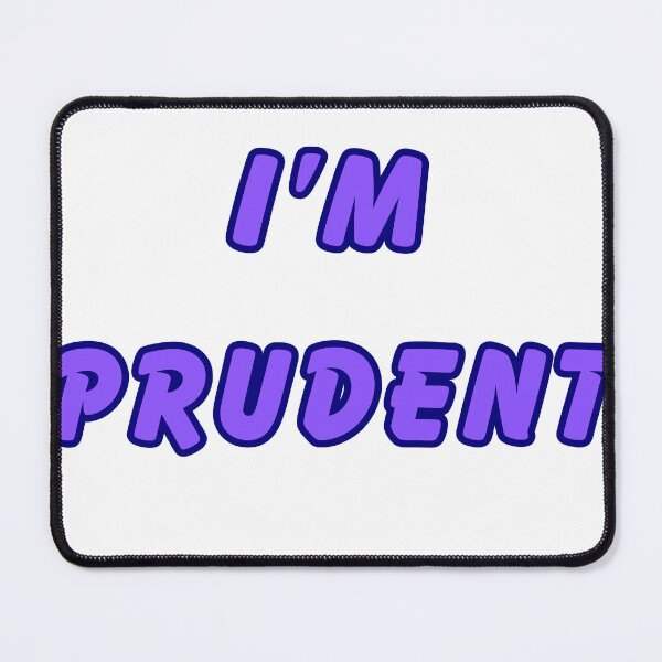 Item preview, I’m prudent Funny Word designed and sold by bebeshoppl.